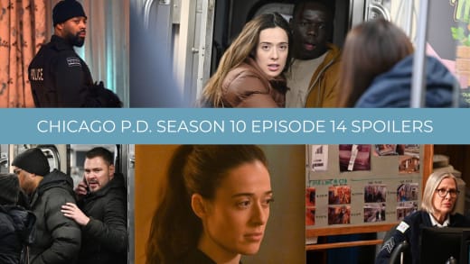 Chicago PD Saison 10 Épisode 14 Spoilers: Kim fera-t-elle une percée