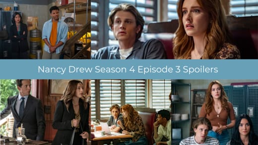 Nancy Drew Saison 4 Episode 3 : Spoilers – Ace et Nancy révèlent leurs sentiments.