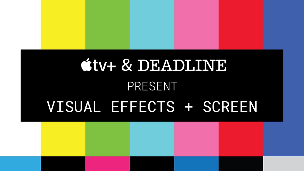 “Apple TV+ et Deadline lancent ‘Effets Visuels + Écran’ dimanche” – Deadline