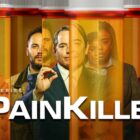 Painkiller – Netflix Series Review
