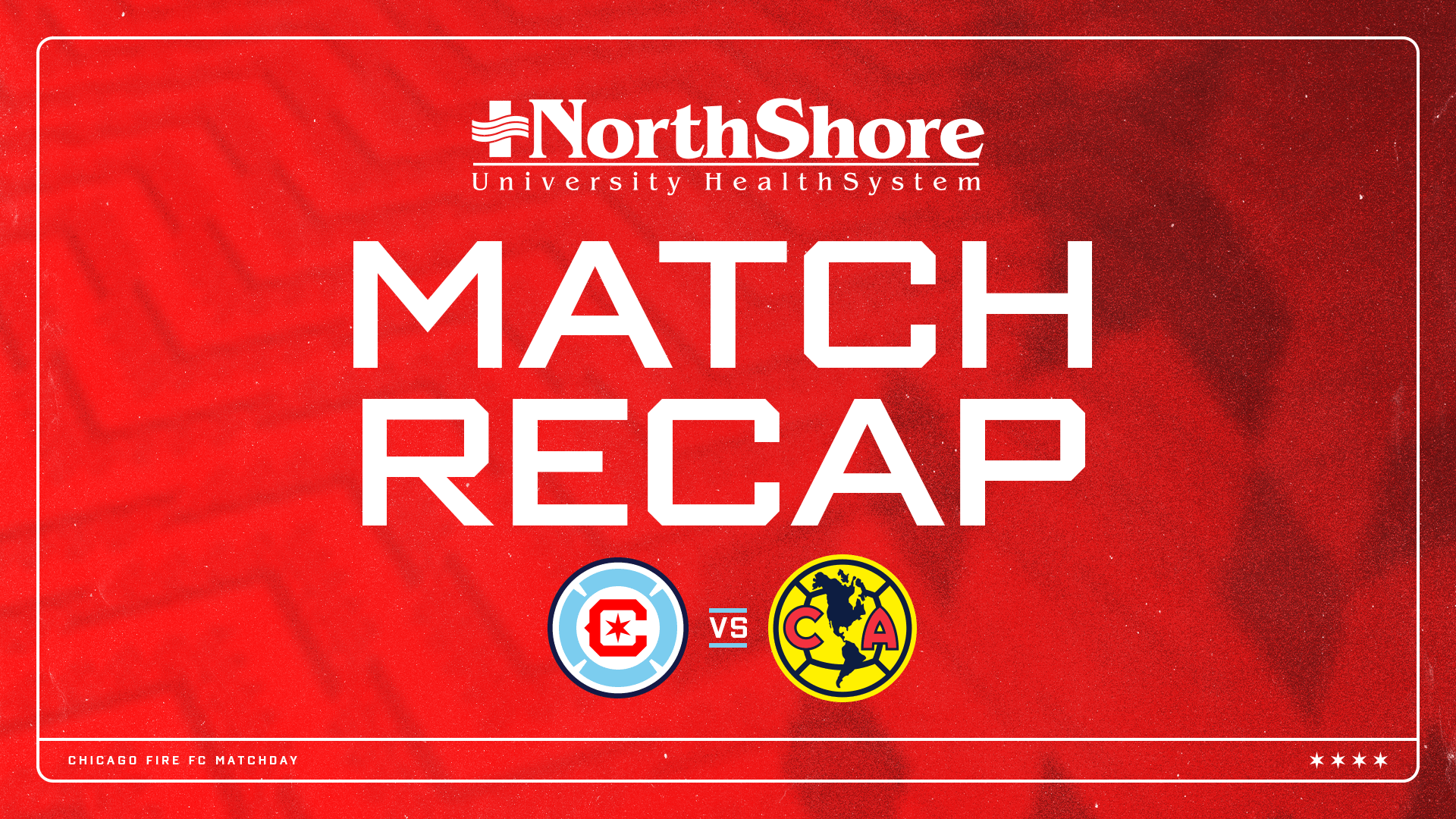 Défaite 1-0 de Chicago Fire FC contre Club América à SeatGeek Stadium.