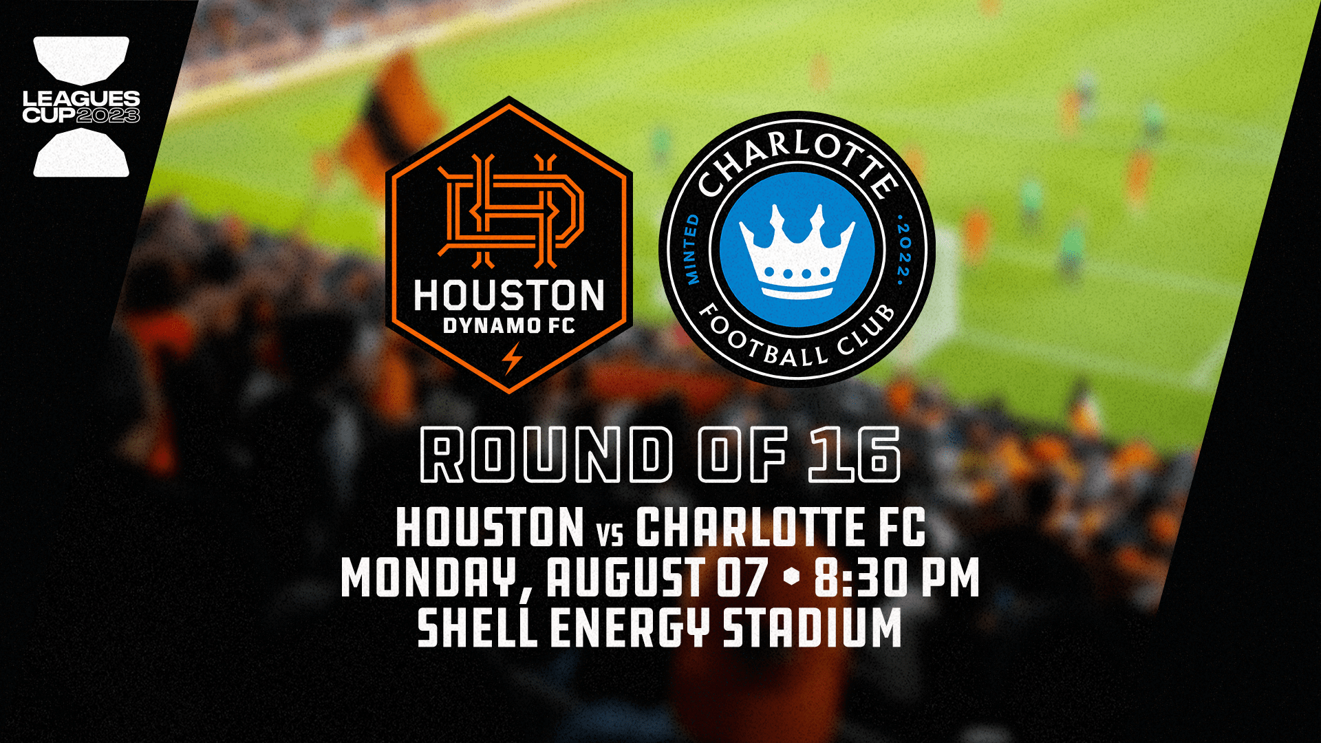 Heure de début confirmée pour Houston Dynamo FC vs Charlotte FC à la Leagues Cup