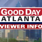 Good Day Atlanta viewer information: Aug. 3, 2023