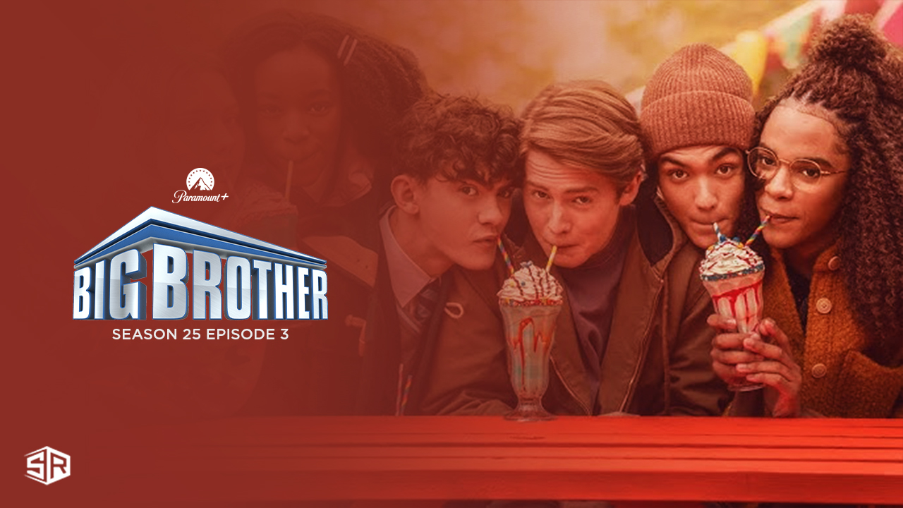 Regarder l’épisode 3 de Big Brother saison 25 sur Paramount+