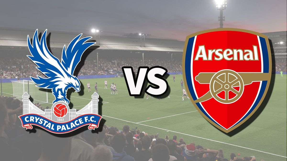 Regardez Crystal Palace vs Arsenal en direct : Comment regarder le match de Premier League en ligne et à la télévision, les dernières infos sur les équipes.