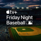How To Watch Dodgers-Red Sox Series Opener On Apple TV+ For Free
