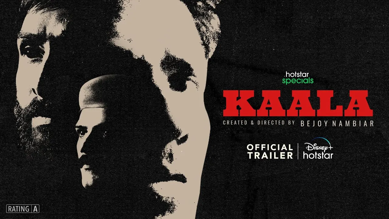 T-Series lance ‘Kaala’, sa première série originale sur Disney+ Hotstar