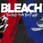 Bleach: Thousand-Year Blood War Part 2 Episode 11 Release Date & Time