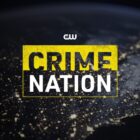 Crime Nation TV Show on The CW: canceled or renewed?