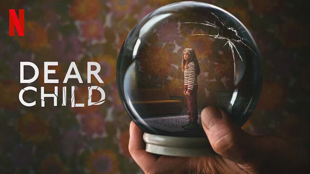 Critique de Dear Child, série thriller Netflix