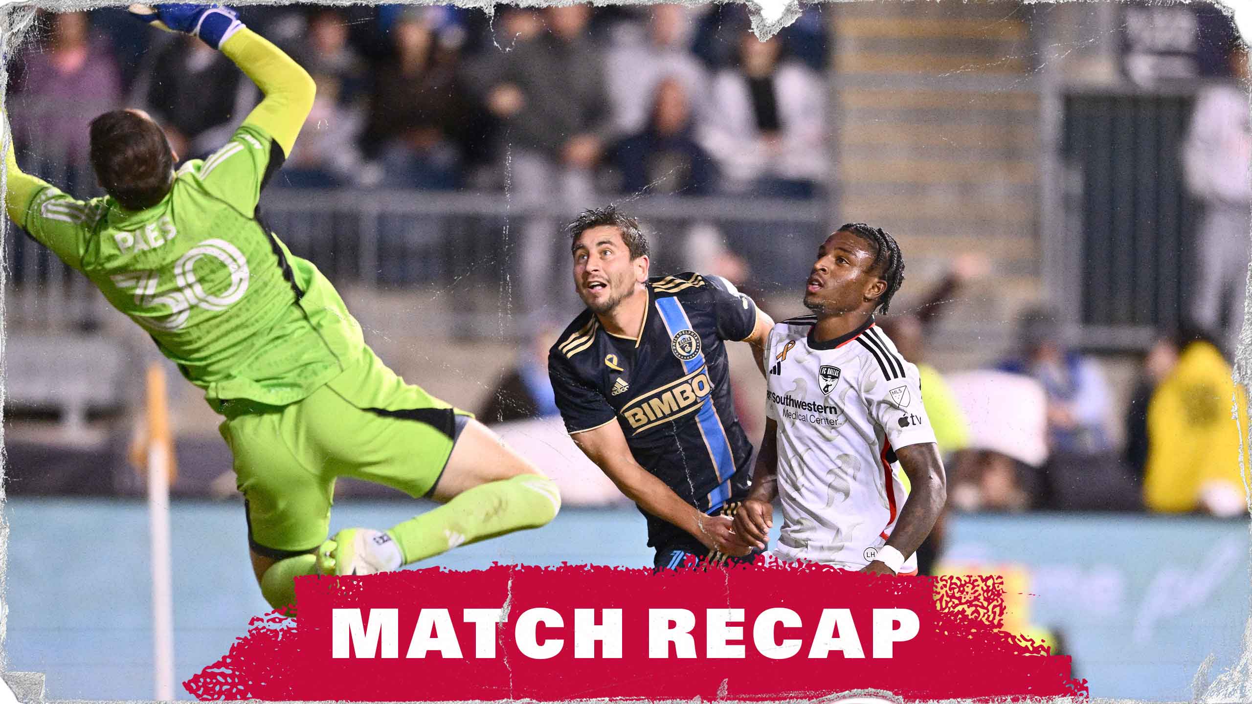 FC Dallas obtient un précieux point à l’extérieur contre l’Union de Philadelphie avec un match nul 1-1.