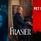 'Frasier,' 'Fellow Travelers' – The Streamable
