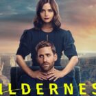 Where was Wilderness on Prime Video filmed – a breakdown of filming locations