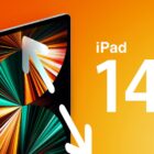 Apple Apparently 'Got Close' to Launching a 14-Inch iPad This Year