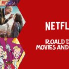 roald dahl movies and series on netflix png