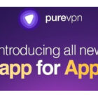 PureVPN Announces Groundbreaking VPN App Release for Apple TV