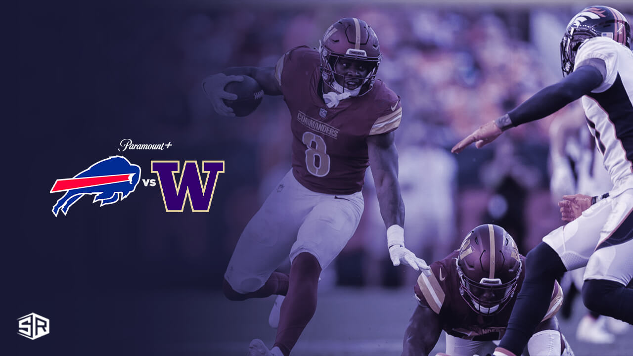 Regarder Buffalo Bills contre Washington Commanders hors des États-Unis sur Paramount Plus