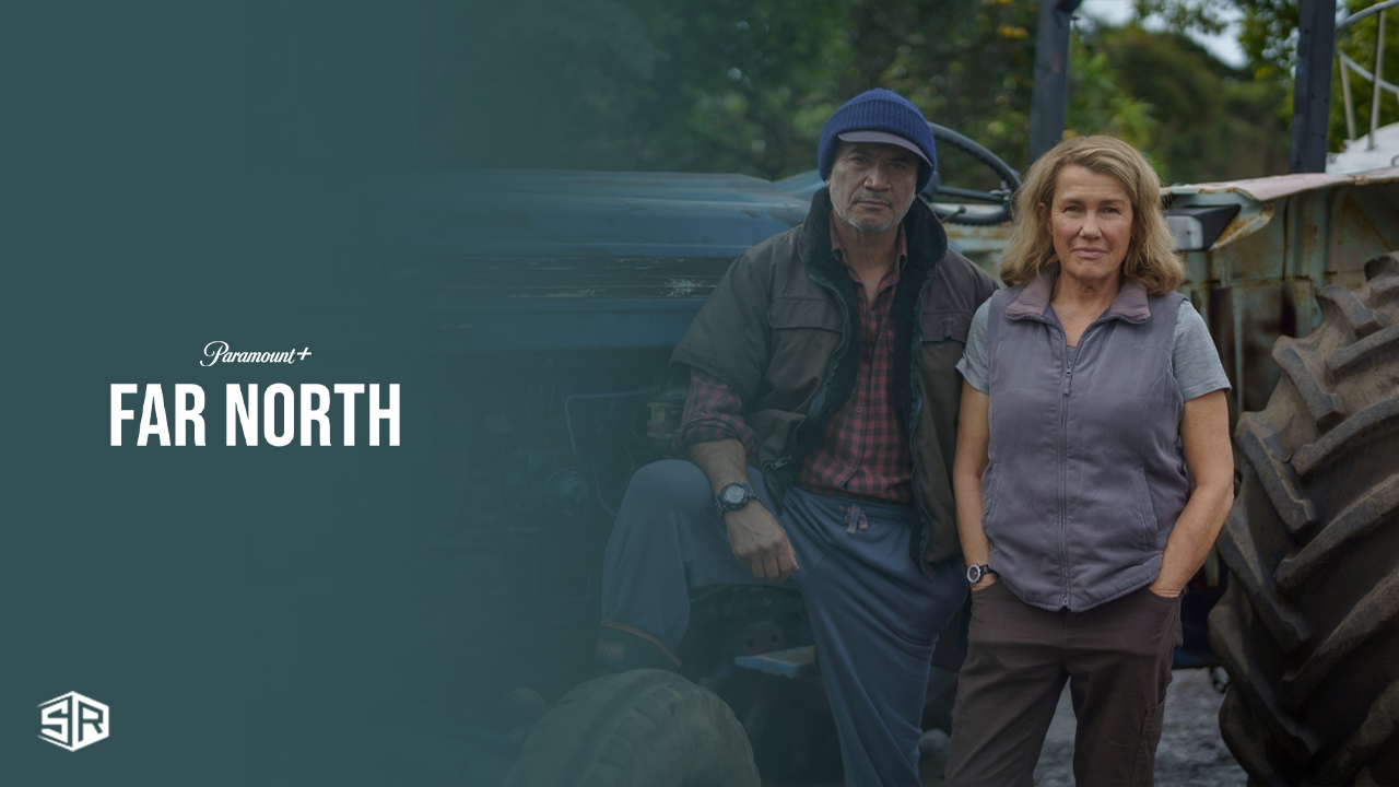 Regardez Far North en dehors de l’Australie sur Paramount Plus