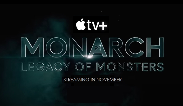 Regardez la bande-annonce de “Monarch : Héritage des monstres” sur Apple TV+ – Première en novembre avec une série en allemand !
