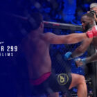 watch Bellator 299 MMA Prelims Outside USA on Paramount Plus