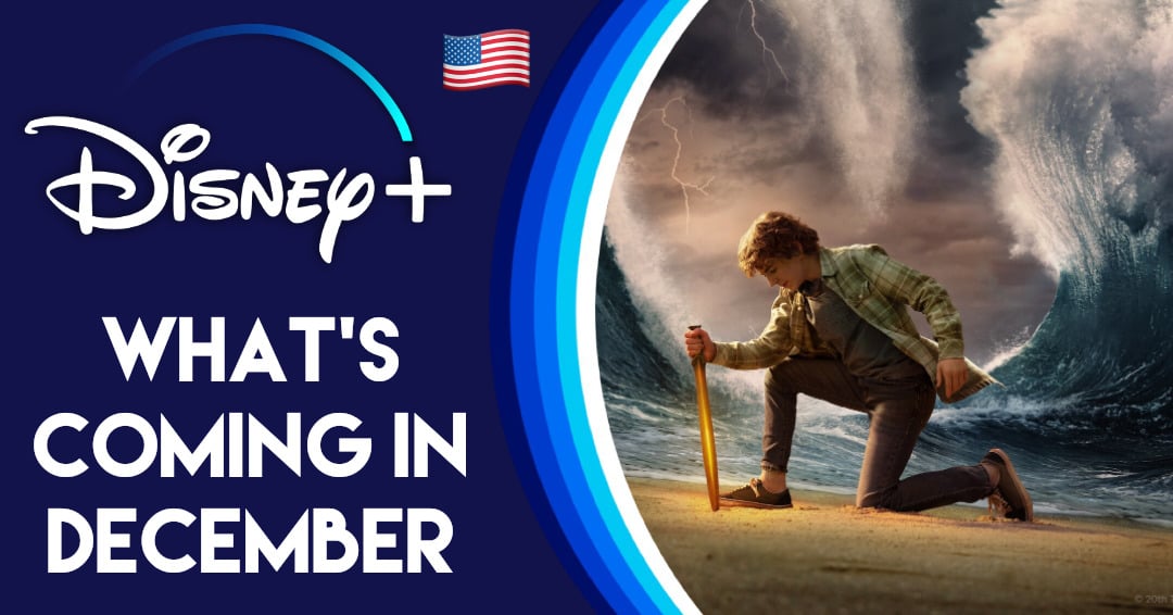 Sorties Disney+ décembre 2023 : découvrez les nouveautés !
