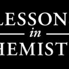 Apple TV+’s Lessons In Chemistry Completely Changed One Character From The Book, And I'm Here For It