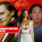 The 11 Best Horror Movies on Netflix: October 2023