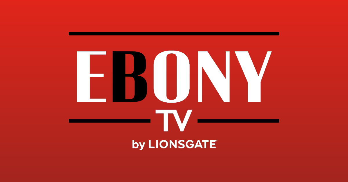 Lionsgate lance Ebony TV avec Ebony Media