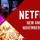 new anime on netflix in november 2023