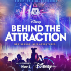 New Season of 'Behind the Attraction' Coming to Disney+