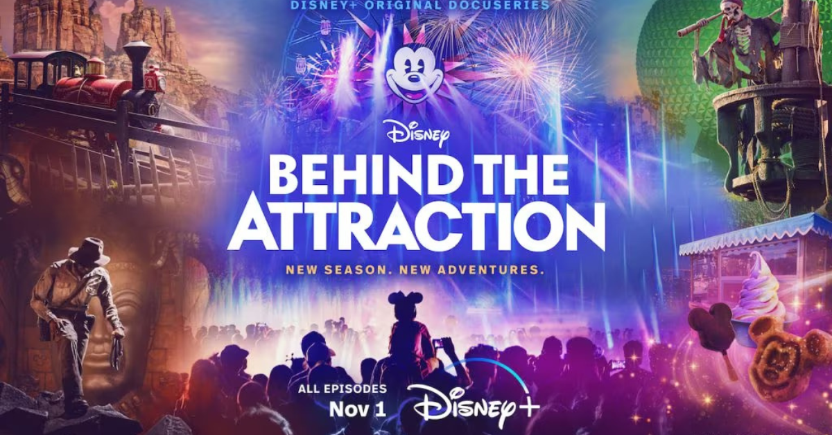 Nouvelle saison de ‘Behind the Attraction’ bientôt sur Disney+