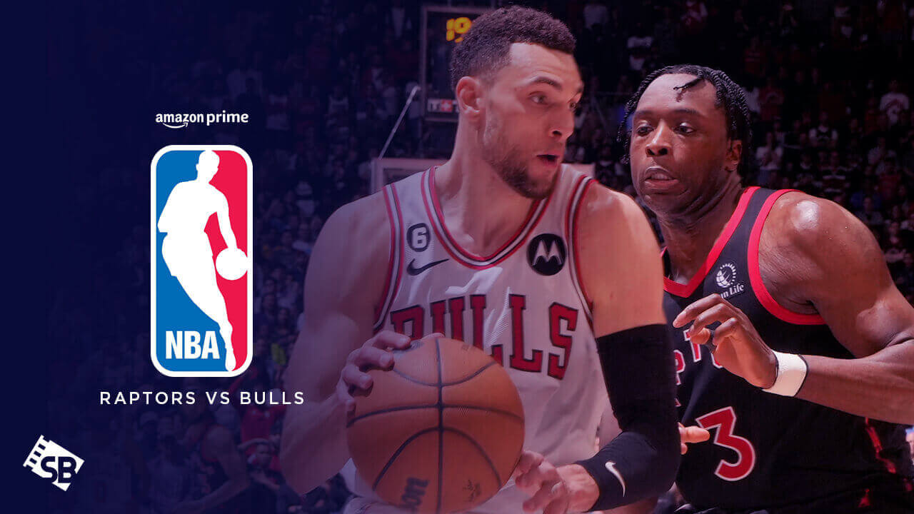 Regarder Raptors vs Bulls NBA 2023 en Australie sur Amazon Prime