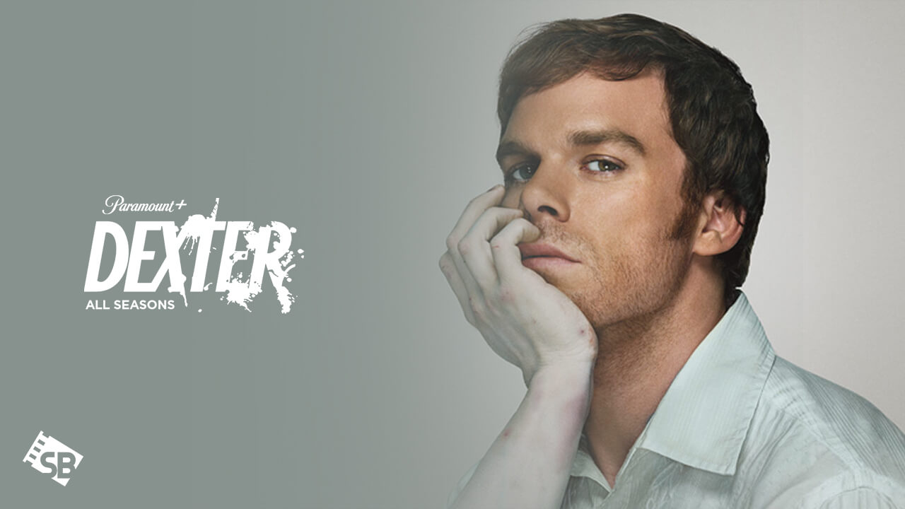 Regardez Dexter toutes saisons en Australie sur Paramount Plus.