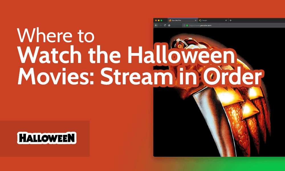 Regardez les films d’Halloween en streaming: comment et où les visionner