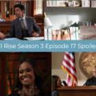 All Rise Season 3 Episode 17 Spoiler Collage