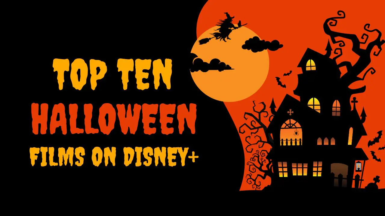 Top 10 films incontournables d’Halloween sur Disney+ – Daps Magic