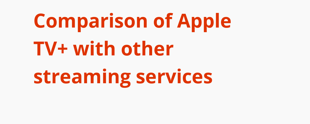 Comparatif : Apple TV+ vs autres services de streaming