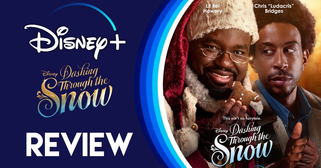 Critique du film original Disney+ “Dashing Through the Snow”