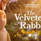 The Velveteen Rabbit premiers on Apple TV November 22