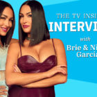 Brie & Nikki Garcia on What Shocked Them About Dating Show's Contestants (VIDEO)