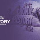 Watch Drunk History All 6 Seasons in USA on Paramount Plus