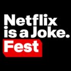 Netflix Is A Joke Fest 2024 Lineup Unveiled – Deadline