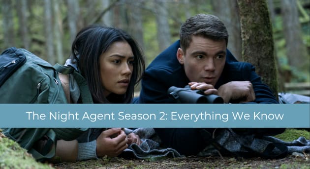 La saison 2 de The Night Agent : intrigue, casting et tout ce que vous devez savoir