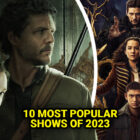 Most Popular TV Shows of 2023, According to Google