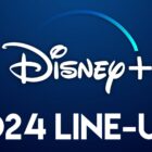 Disney+ UK Revals Exclusive Titles Coming in 2024