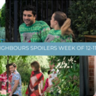 Spoilers for the Week of 12-11-23 - Neighbours