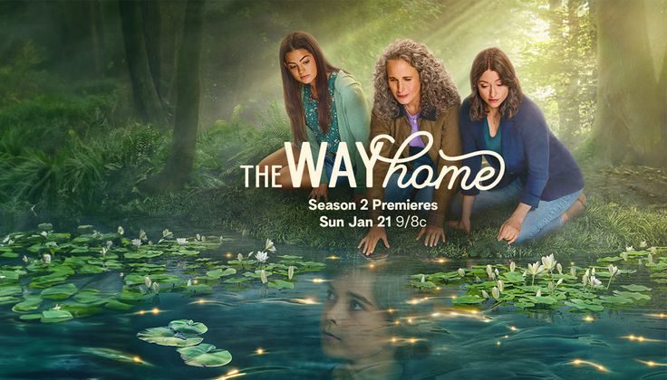 Évaluations de la saison 2 de The Way Home : émissions TV annulées et renouvelées.