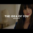 The Idea of You: Release Date, Cast & One Direction…