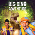BLIPPI’S BIG DINO ADVENTURE - Movieguide
