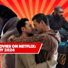 11 Best New Movies on Netflix: January 2024’s Freshest Films to Watch